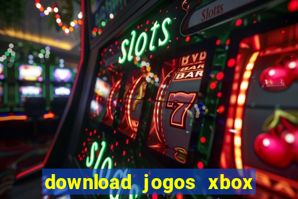 download jogos xbox 360 utorrent